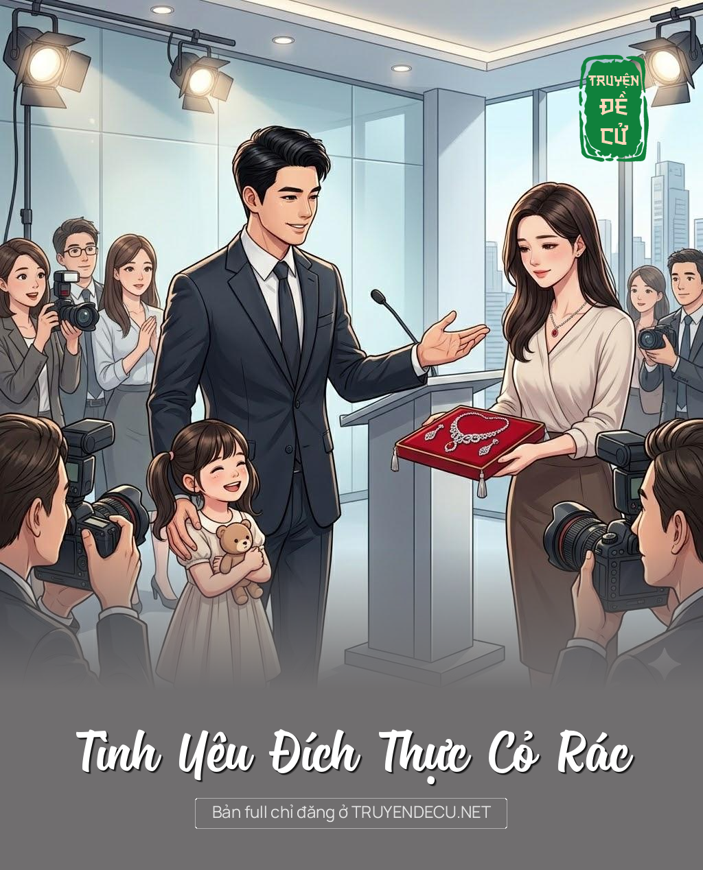 
                            Tình Yêu Đích Thực Cỏ Rác