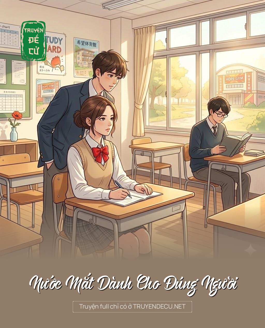 
                            Nước Mắt Dành Cho Đúng Người