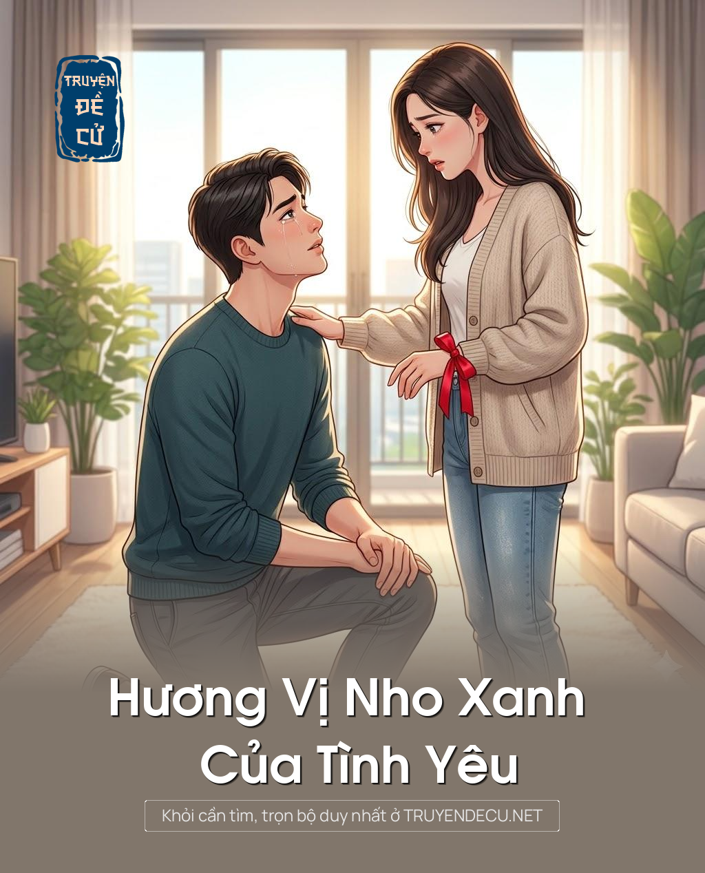 
                            Hương Vị Nho Xanh Của Tình Yêu