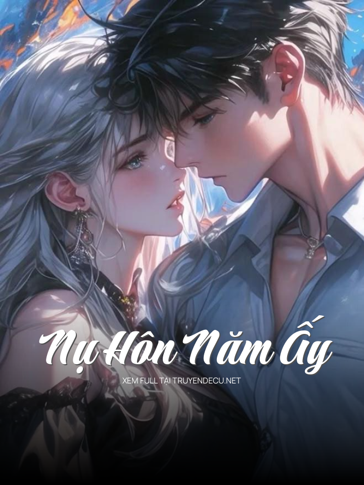 Nụ Hôn Năm Ấy