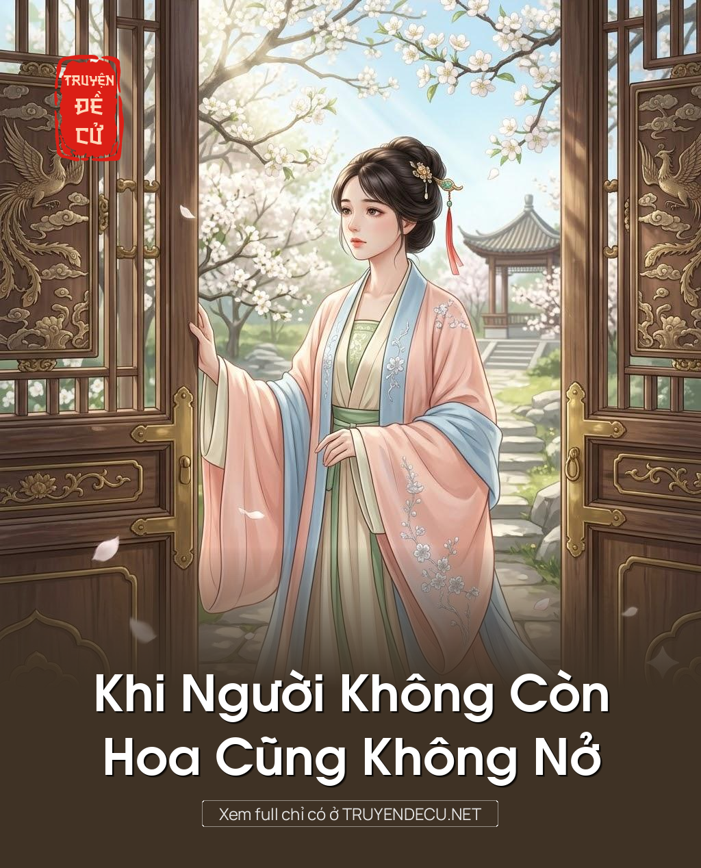 
                            Khi Người Không Còn, Hoa Cũng Không Nở