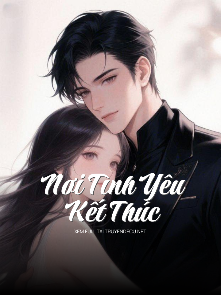 Nơi Tình Yêu Kết Thúc