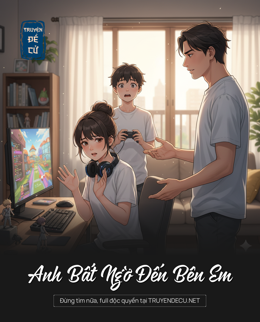 
                            Anh Bất Ngờ Đến Bên Em