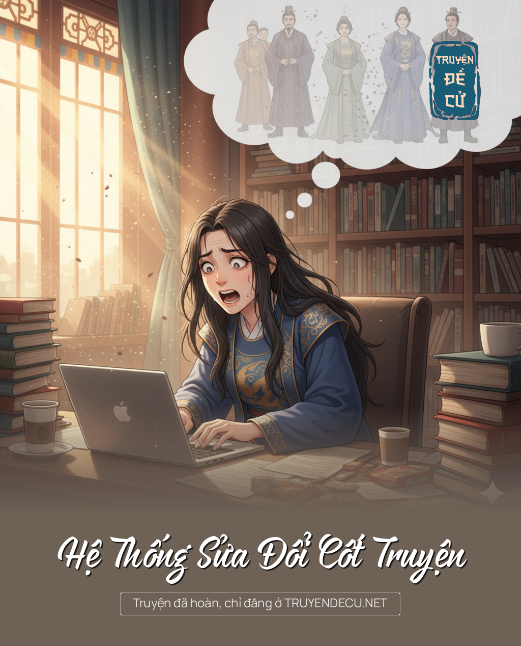 
                            Hệ Thống Sửa Đổi Cốt Truyện