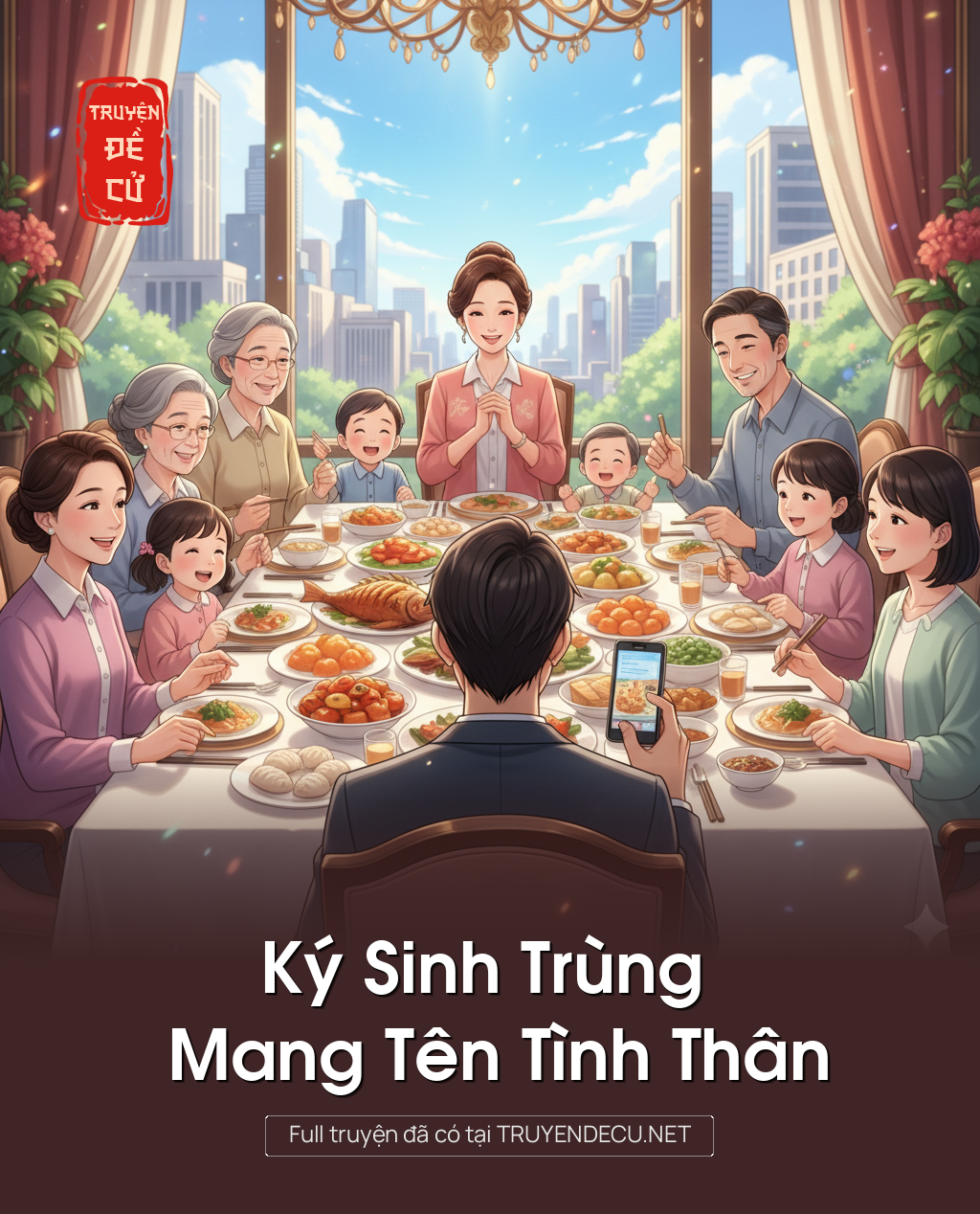 
                            Ký Sinh Trùng Mang Tên Tình Thân