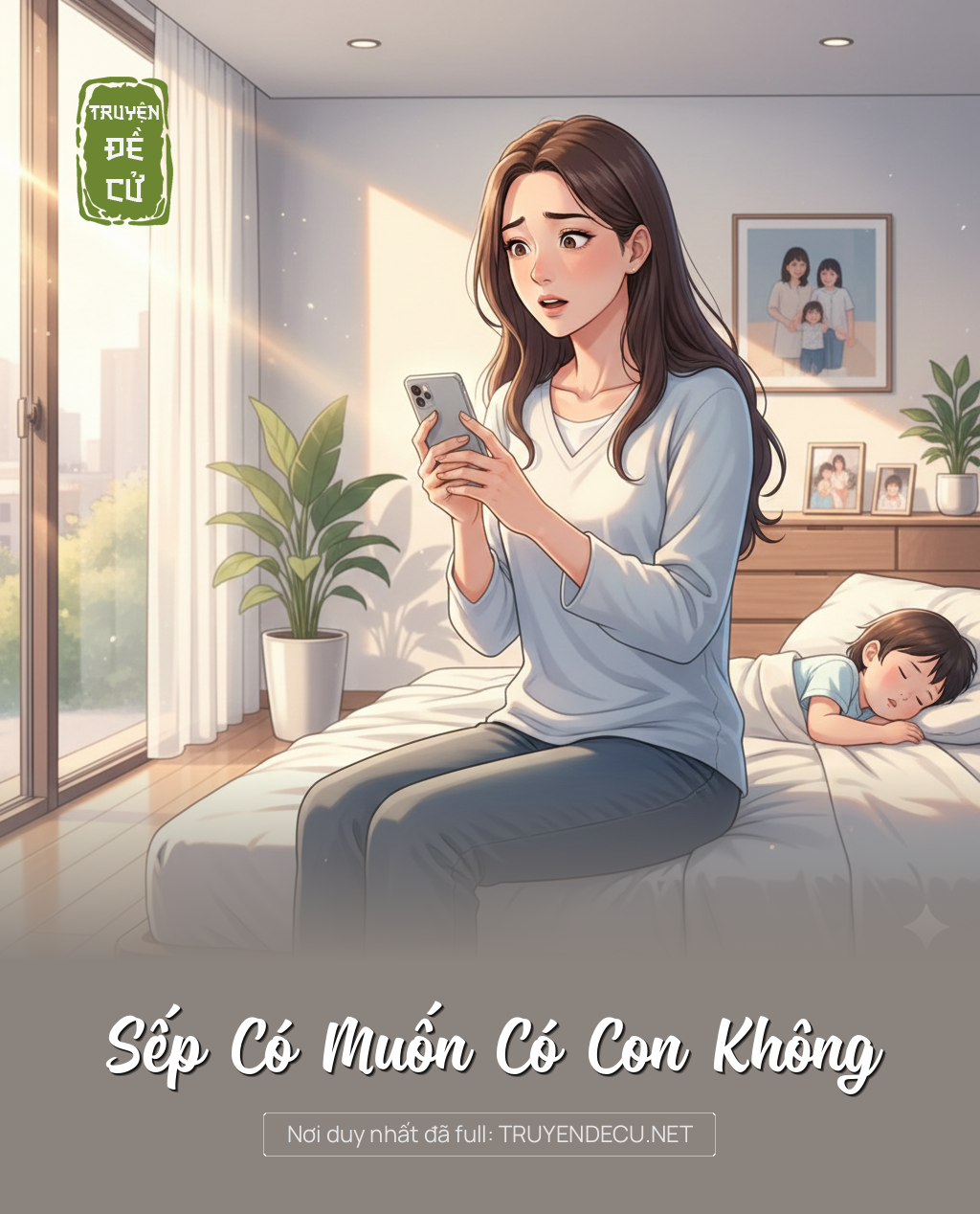 
                            Sếp Có Muốn Có Con Không