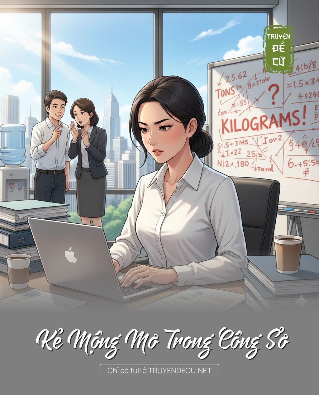 
                            Kẻ Mộng Mơ Trong Công Sở
