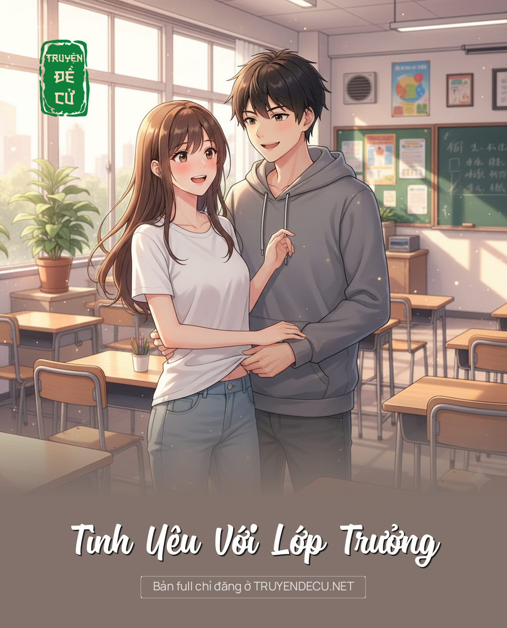 
                            Tình Yêu Với Lớp Trưởng