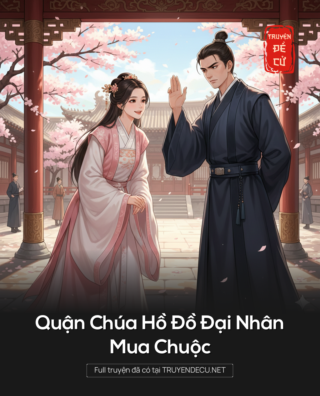 
                            Quận Chúa Hồ Đồ Đại Nhân Mua Chuộc