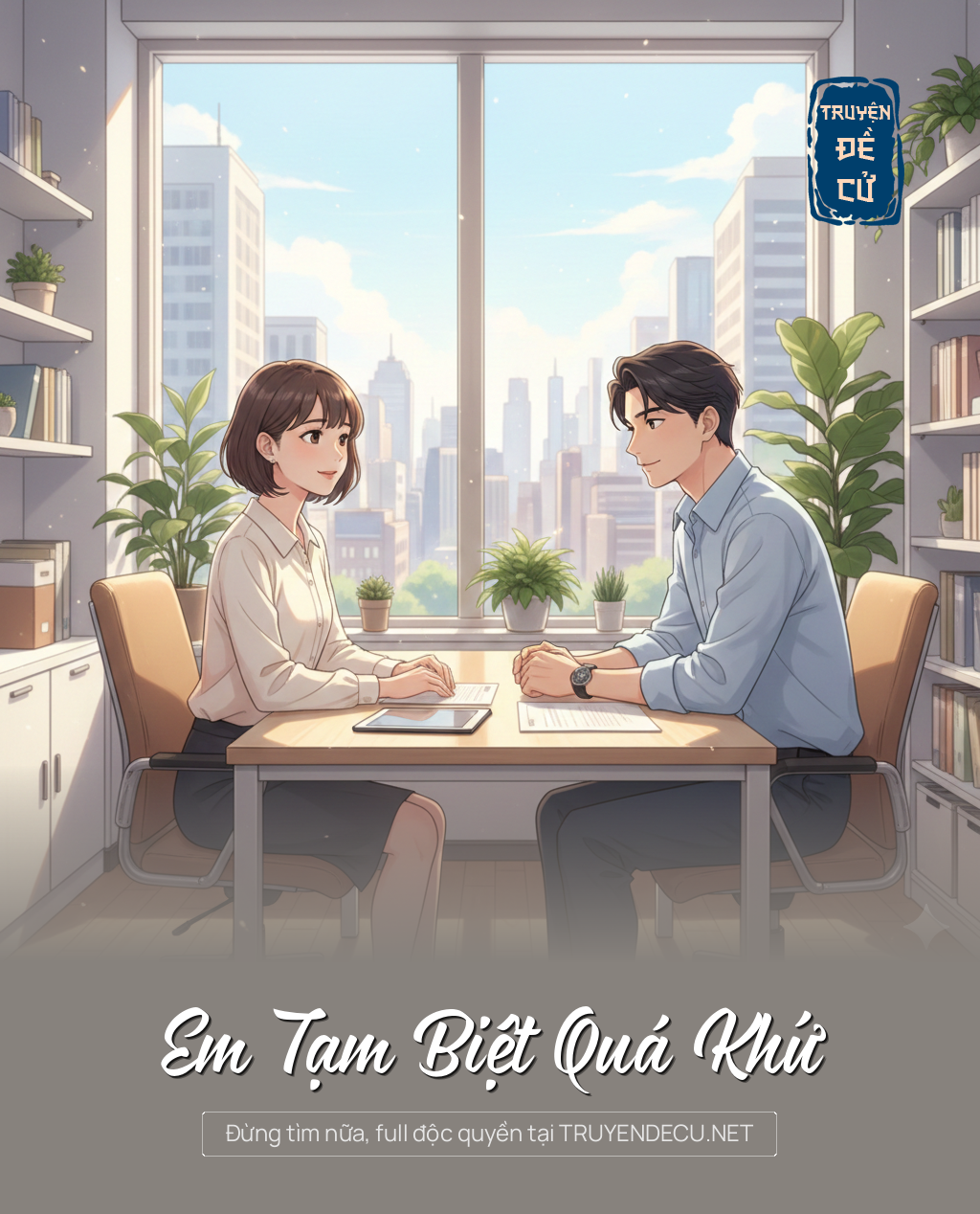 
                            Em Tạm Biệt Quá Khứ