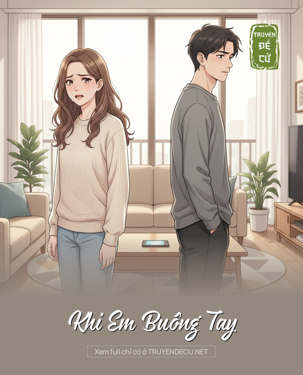 
                            Khi Em Buông Tay