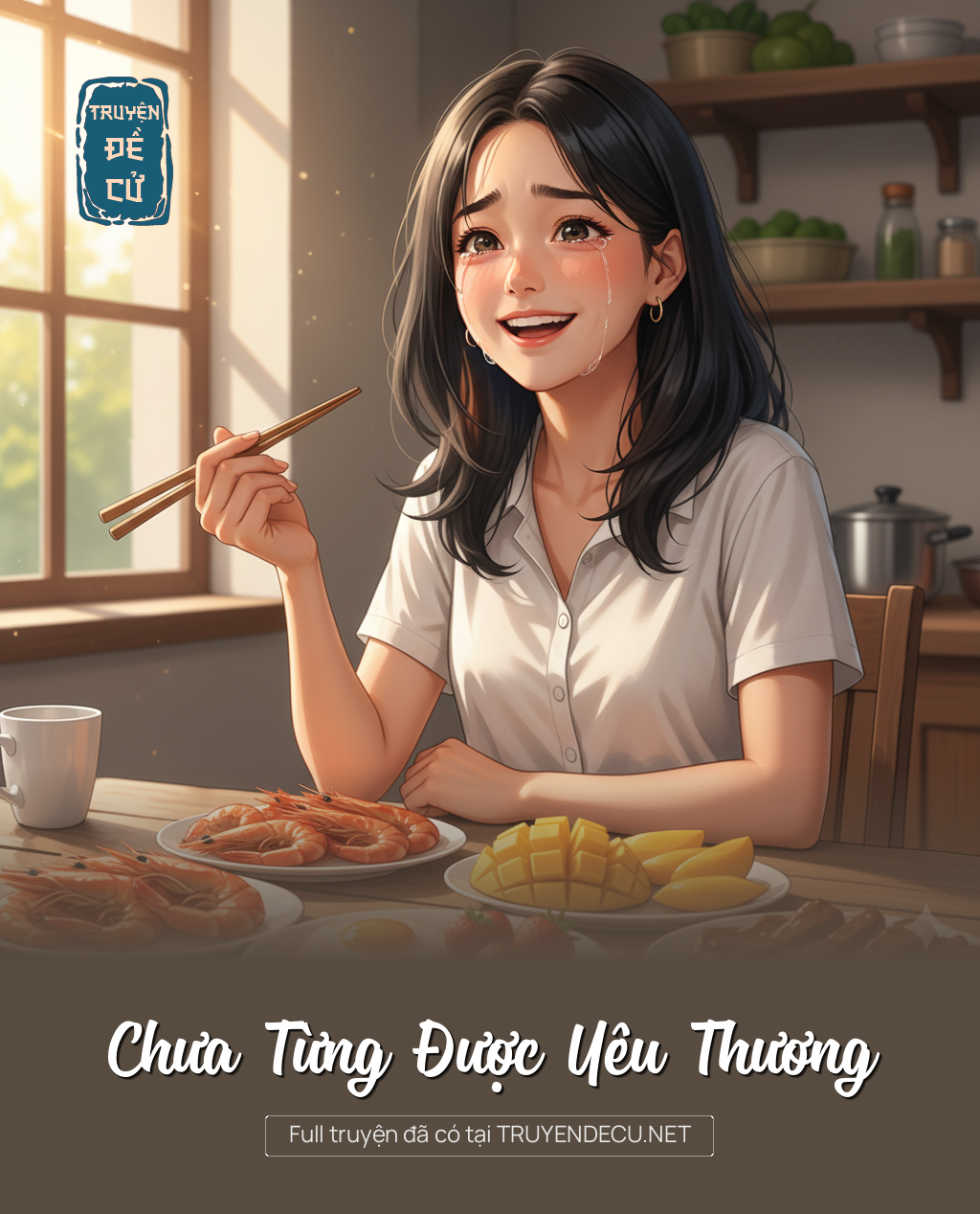 
                            Chưa Từng Được Yêu Thương