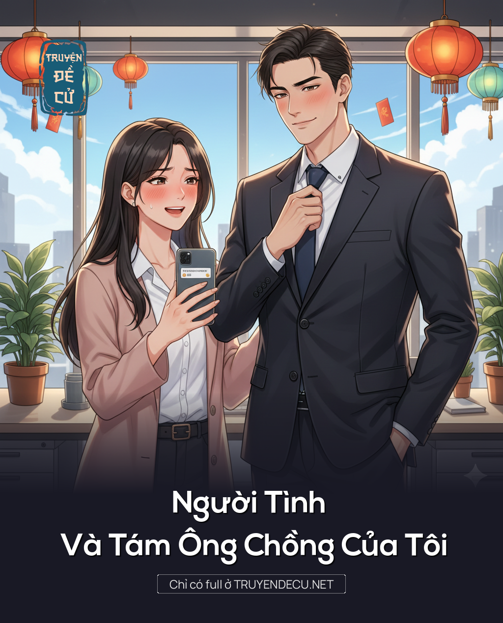 
                            Người Tình Và Tám Ông Chồng Của Tôi