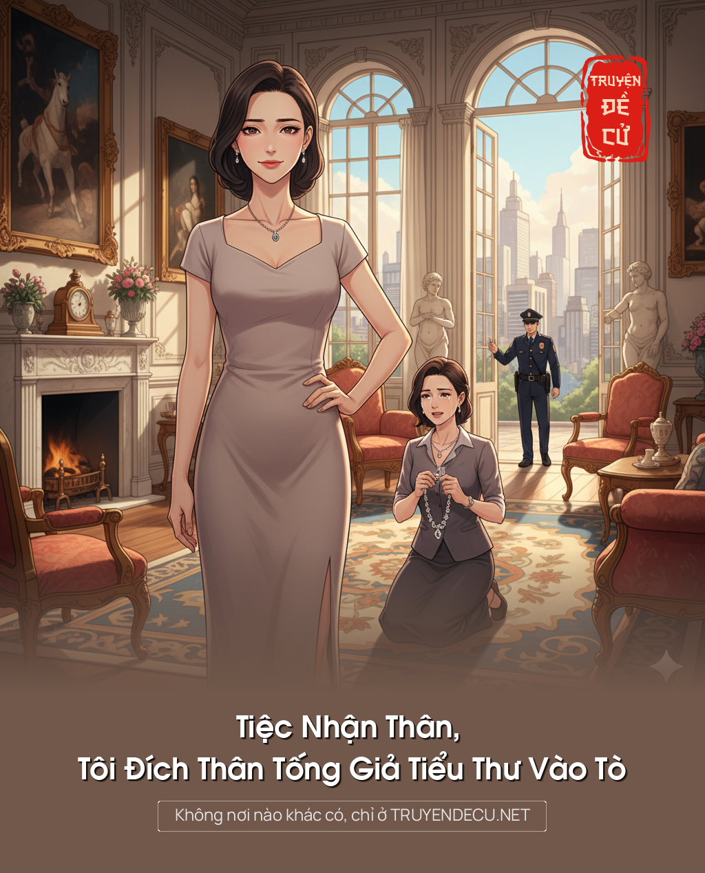 
                            Tiệc Nhận Thân, Tôi Đích Thân Tống Giả Tiểu Thư Vào Tò