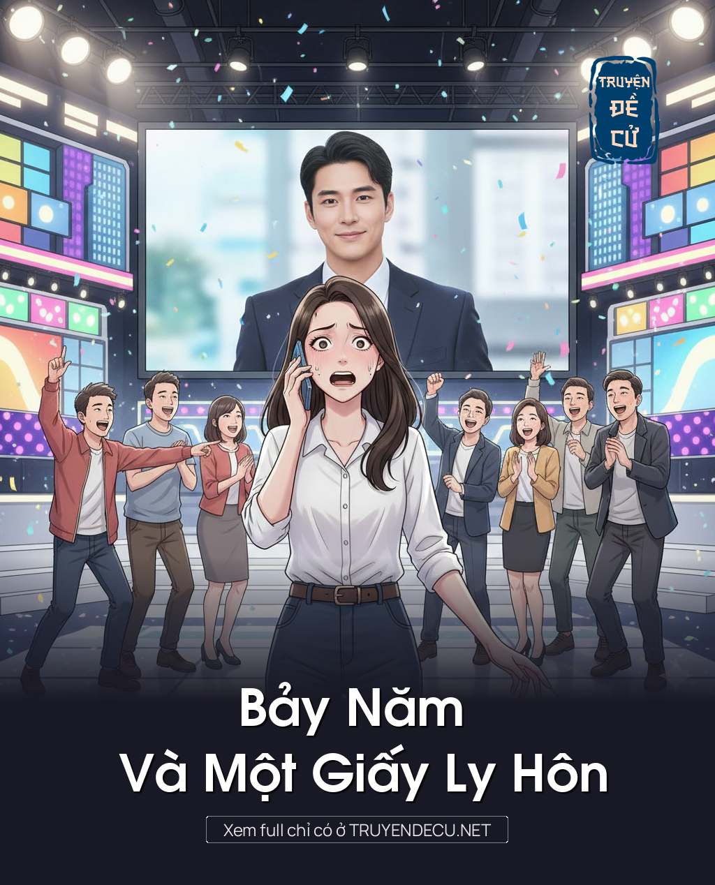 
                            Bảy Năm Và Một Giấy Ly Hôn