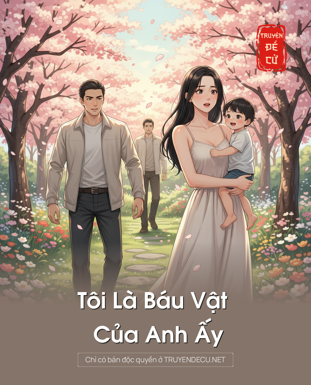 
                            Tôi Là Báu Vật Của Anh Ấy