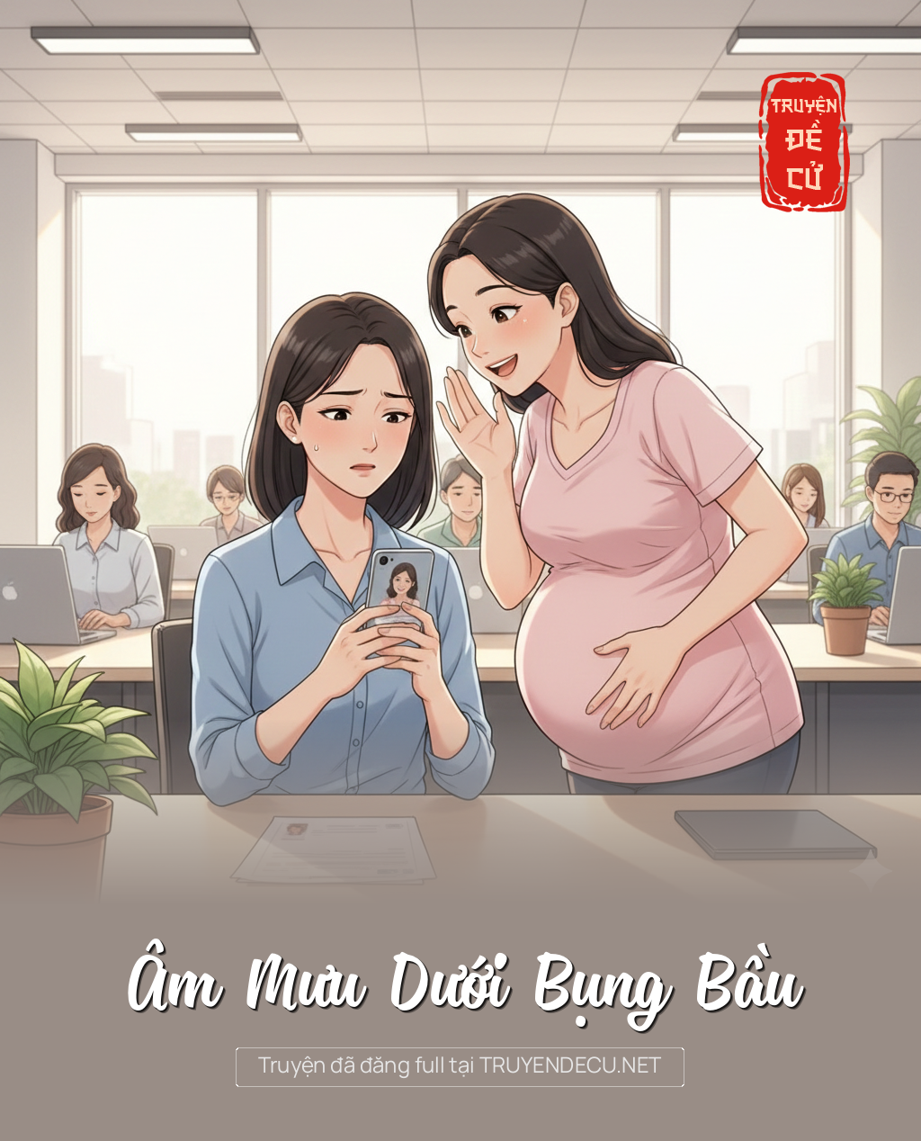 
                            Âm Mưu Dưới Bụng Bầu