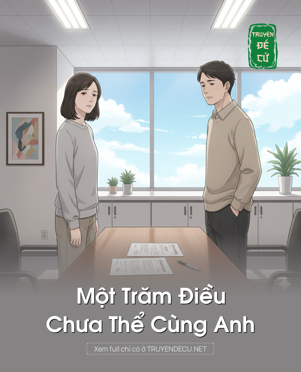 
                            Một Trăm Điều Chưa Thể Cùng Anh