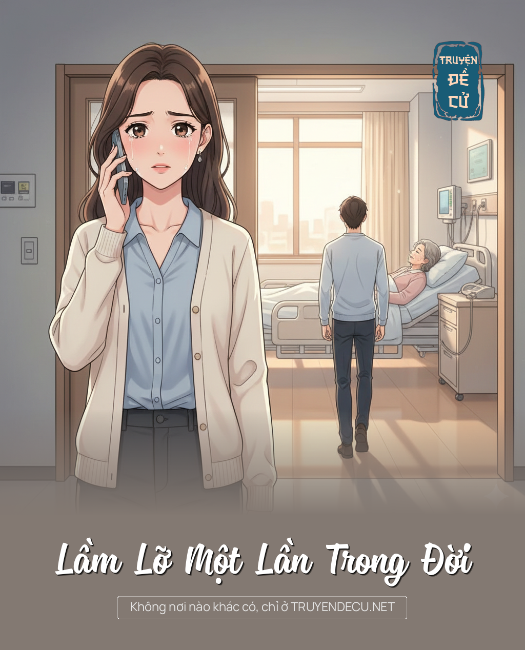 
                            Lầm Lỡ Một Lần Trong Đời