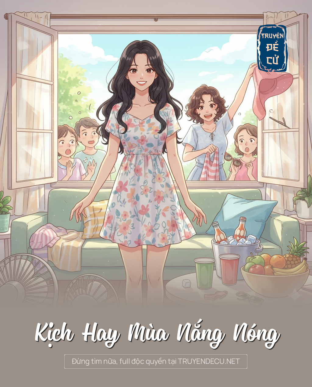 Kịch Hay Mùa Nắng Nóng