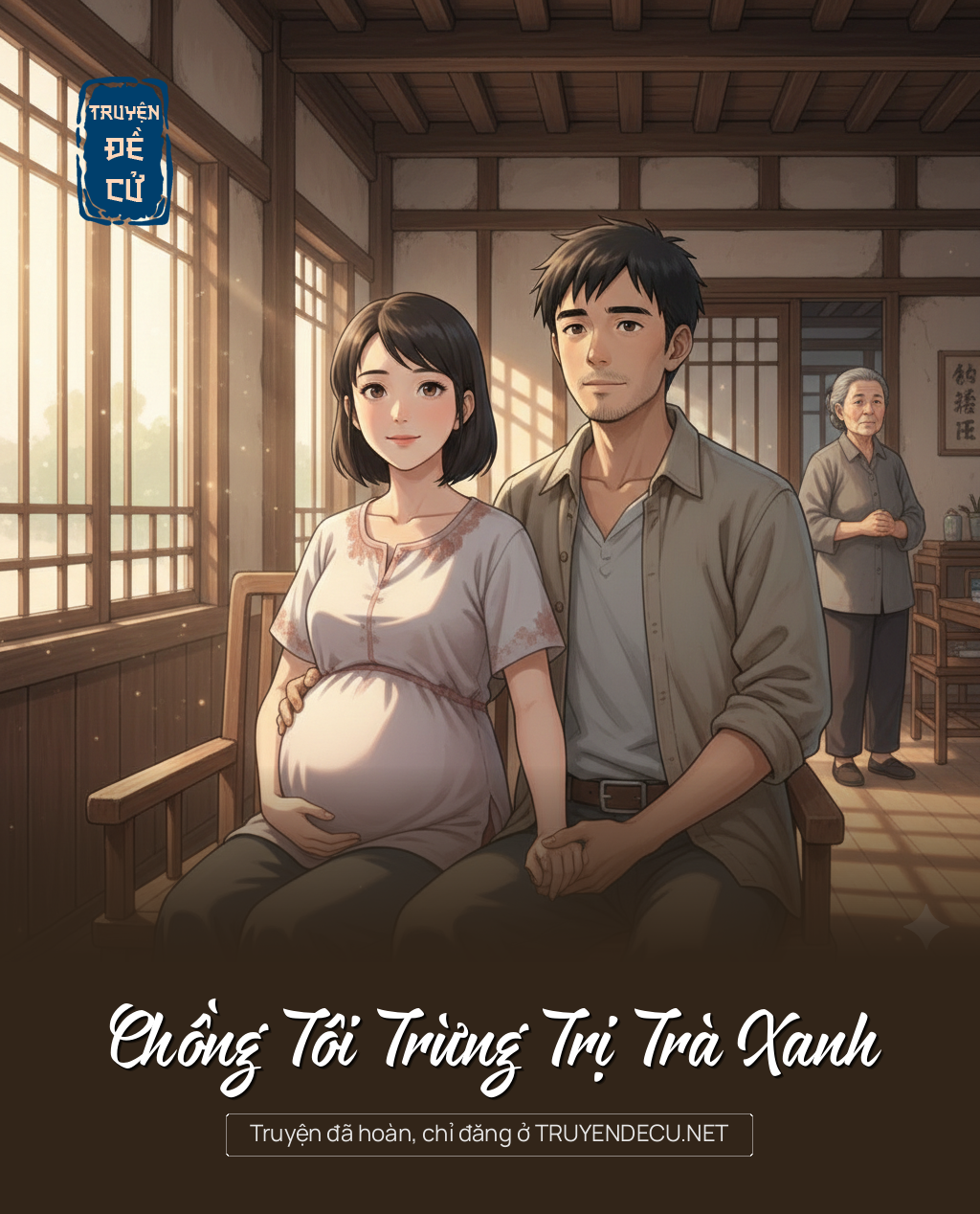 
                            Chồng Tôi Trừng Trị Trà Xanh
