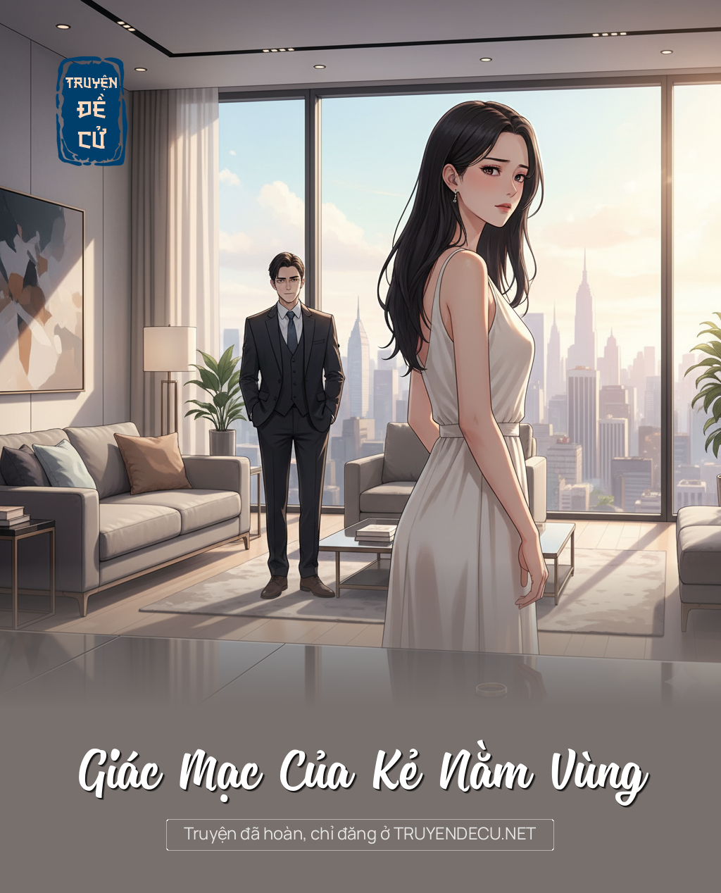
                            Giác Mạc Của Kẻ Nằm Vùng