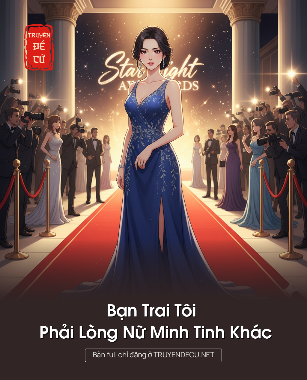 
                            Bạn Trai Tôi Phải Lòng Nữ Minh Tinh Khác