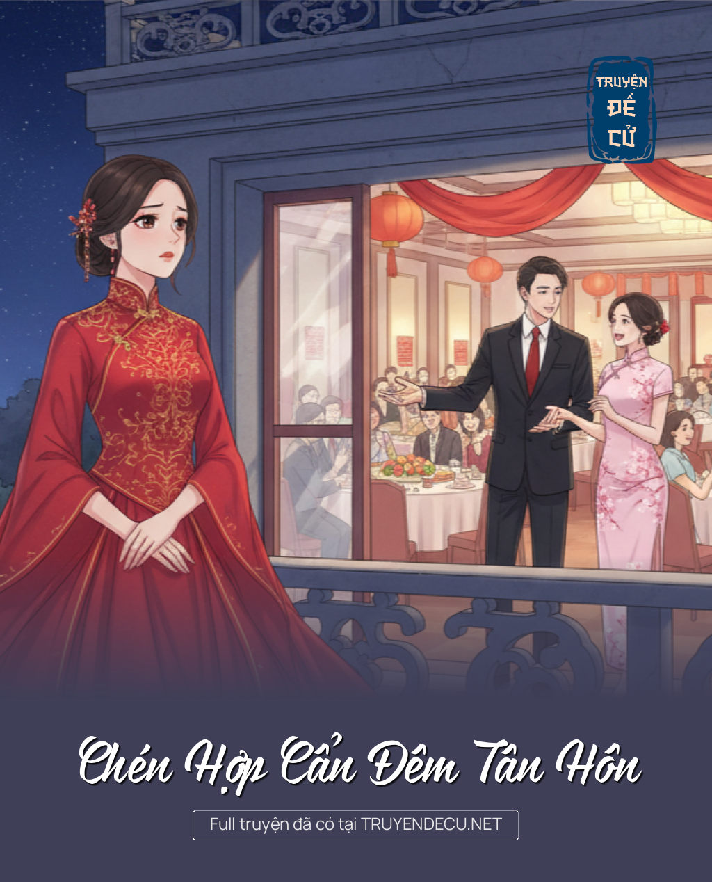 
                            Chén Hợp Cẩn Đêm Tân Hôn