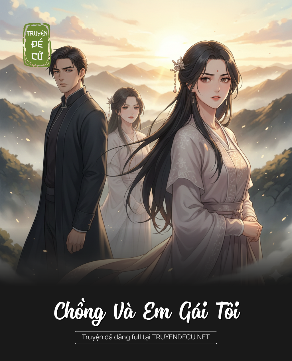 
                            Chồng Và Em Gái Tôi