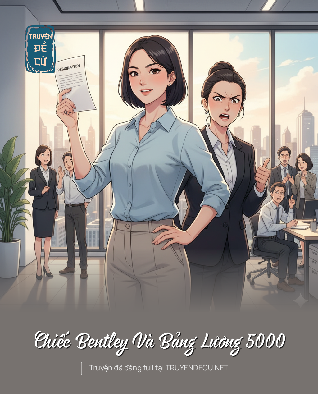 
                            Chiếc Bentley Và Bảng Lương 5000