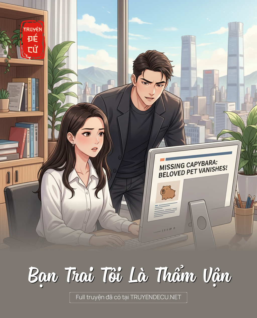 
                            Bạn Trai Tôi Là Thẩm Vận
