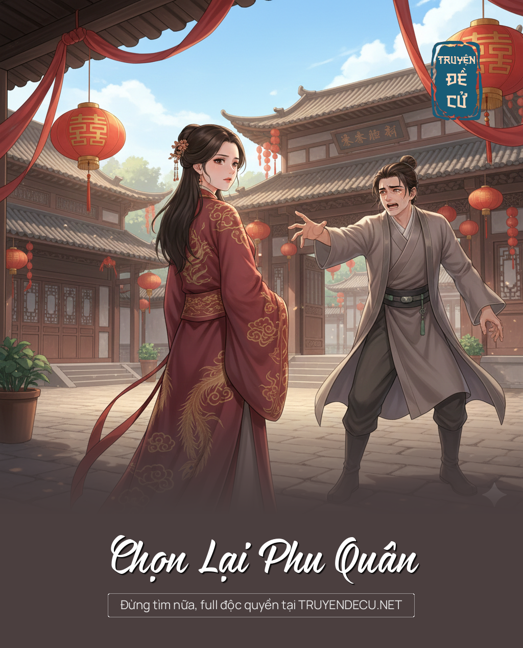 
                            Chọn Lại Phu Quân