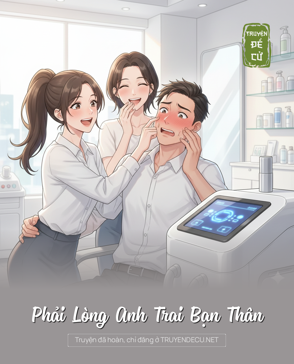 
                            Phải Lòng Anh Trai Bạn Thân