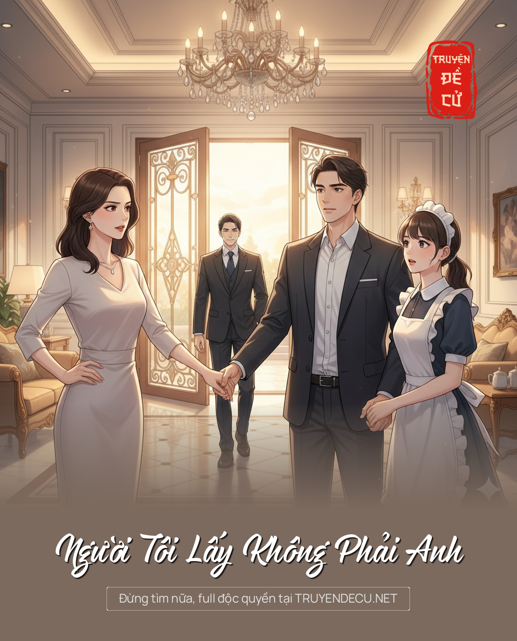 
                            Người Tôi Lấy Không Phải Anh