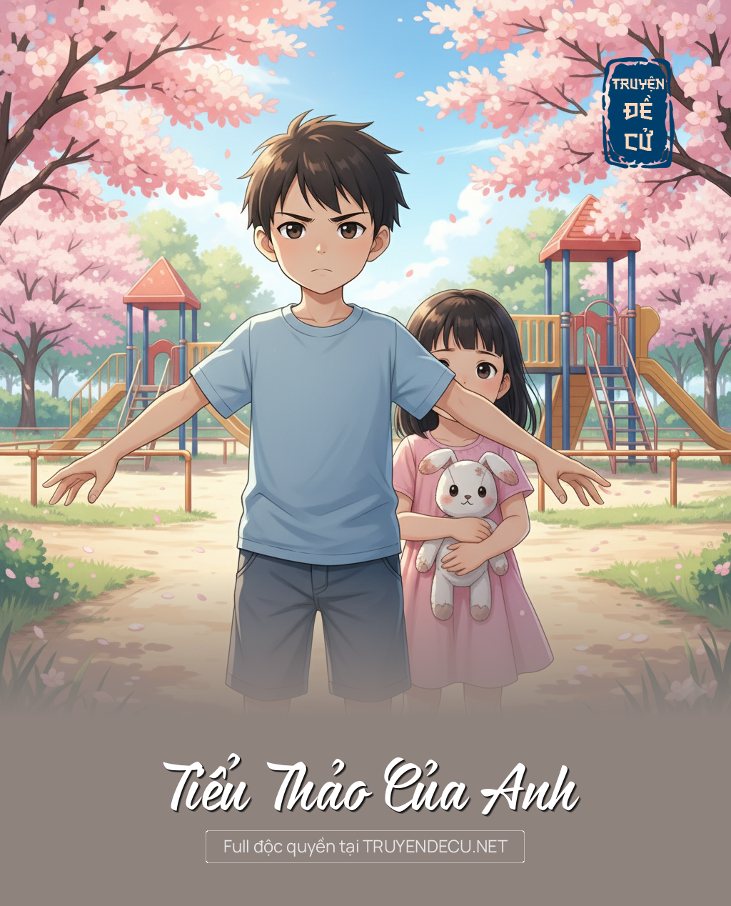 
                            Tiểu Thảo Của Anh