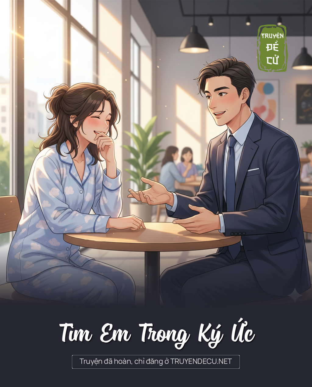 
                            Tìm Em Trong Ký Ức