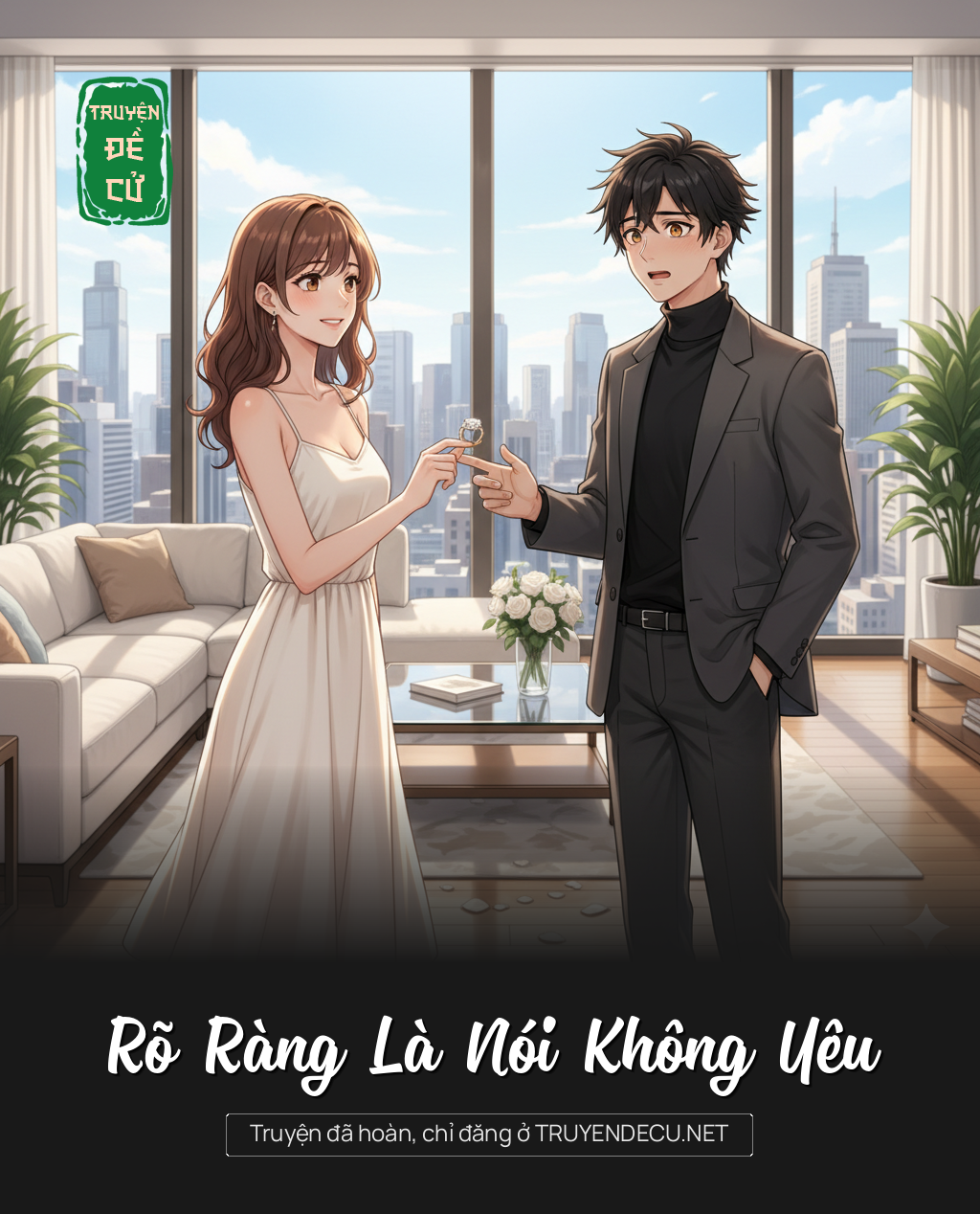 
                            Rõ Ràng Là Nói Không Yêu