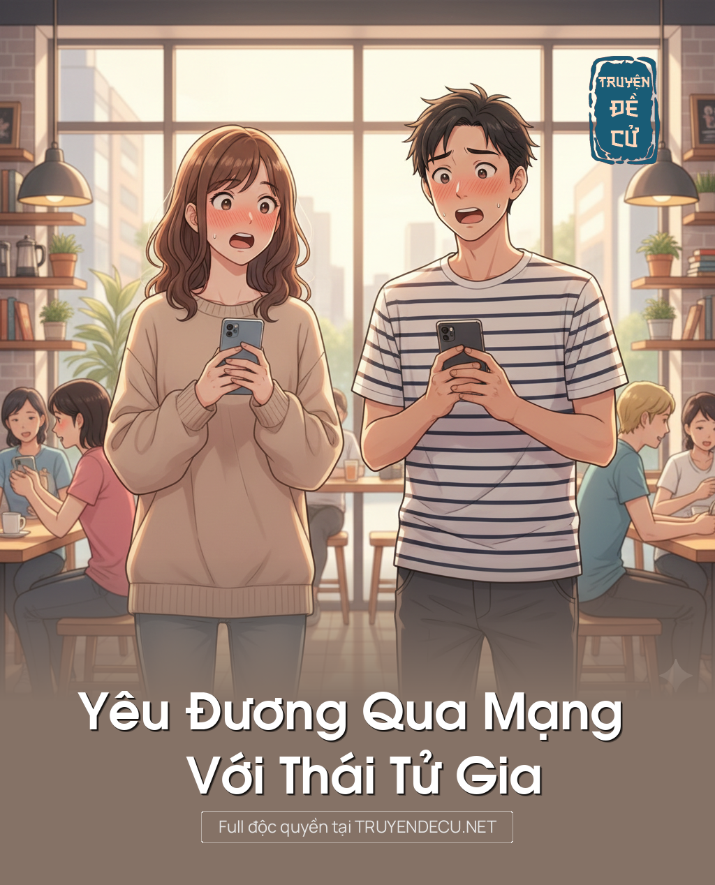 
                            Yêu Đương Qua Mạng Với Thái Tử Gia