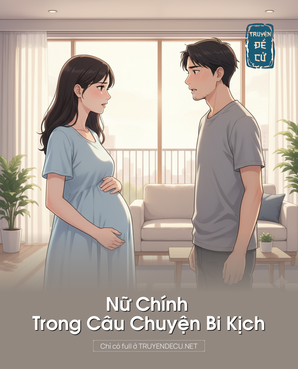 
                            Nữ Chính Trong Câu Chuyện Bi Kịch