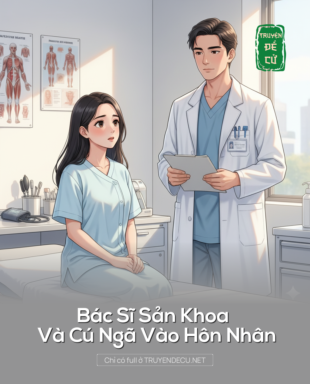 
                            Bác Sĩ Sản Khoa Và Cú Ngã Vào Hôn Nhân