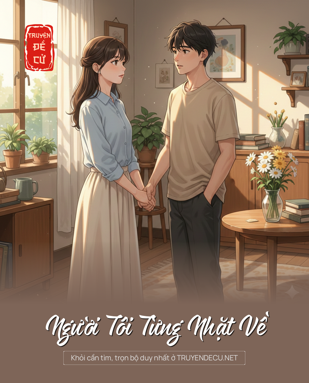 
                            Người Tôi Từng Nhặt Về