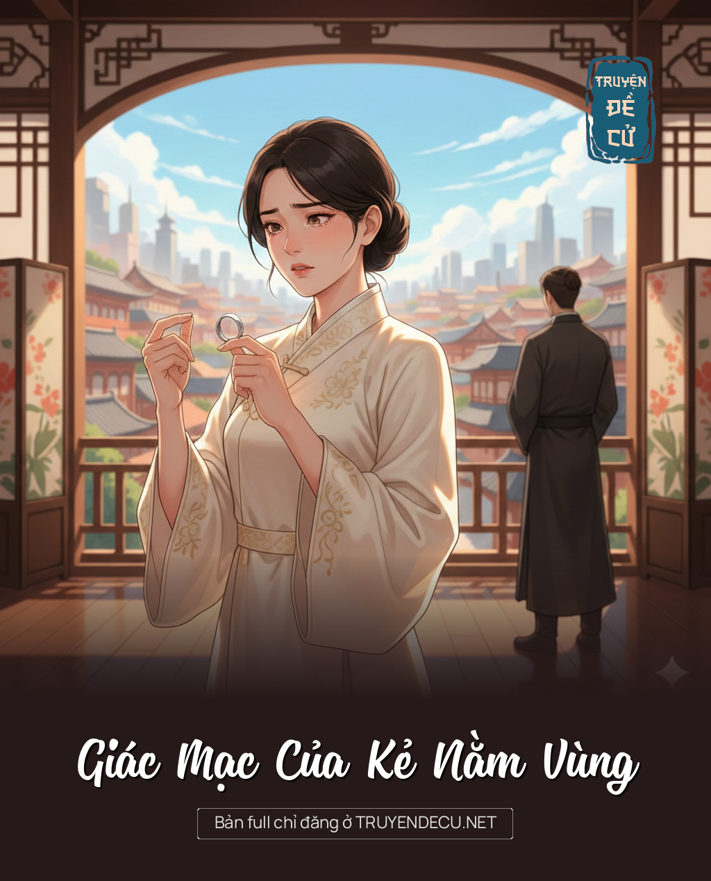 
                            Giác Mạc Của Kẻ Nằm Vùng
