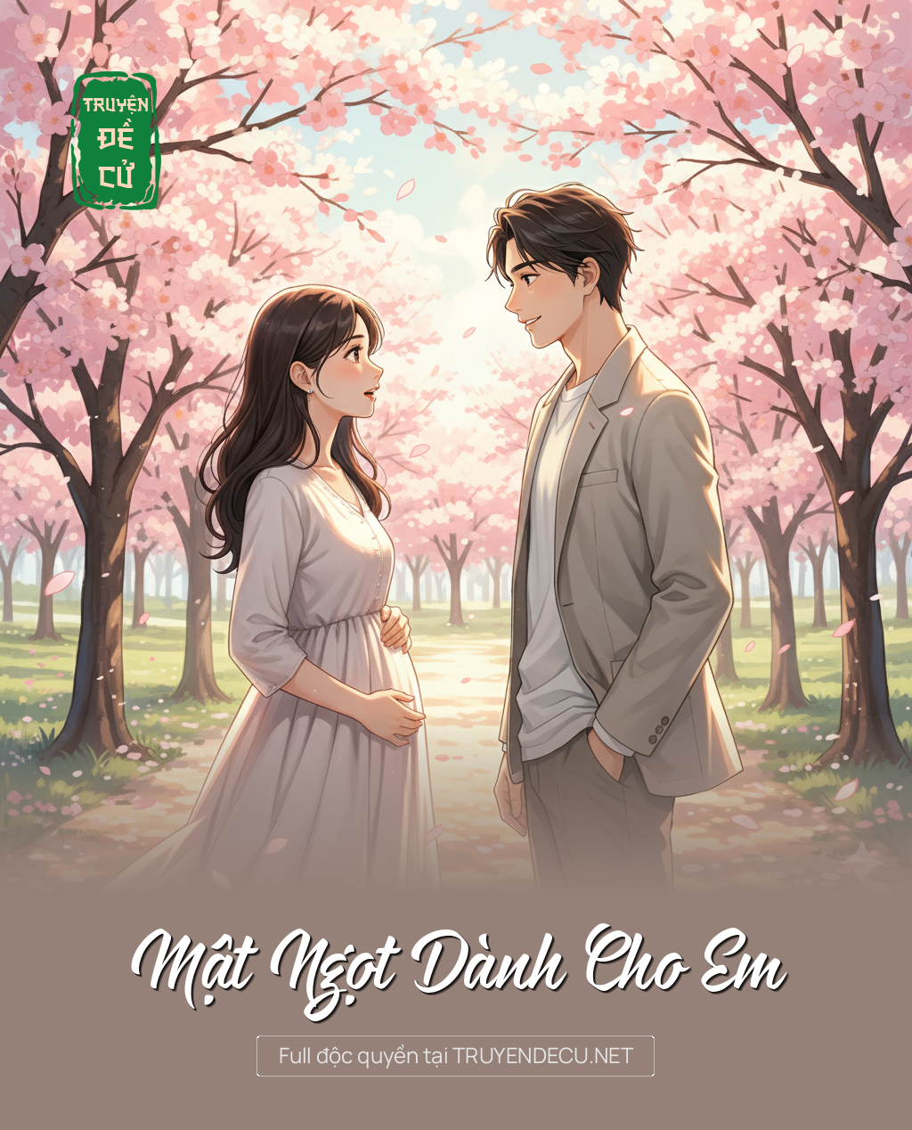 
                            Mật Ngọt Dành Cho Em