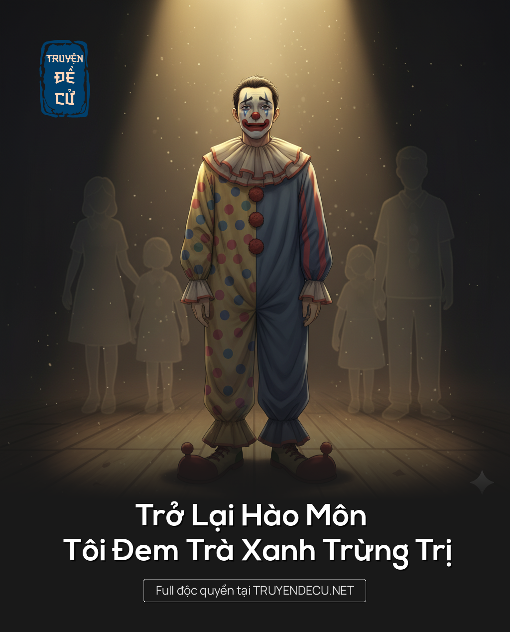 
                            Trở Lại Hào Môn Tôi Đem Trà Xanh Trừng Trị