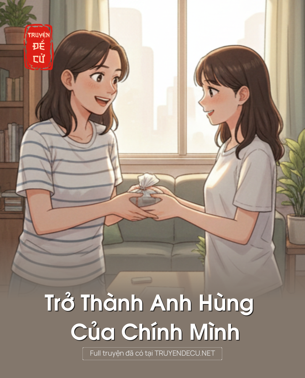 Trở Thành Anh Hùng Của Chính Mình