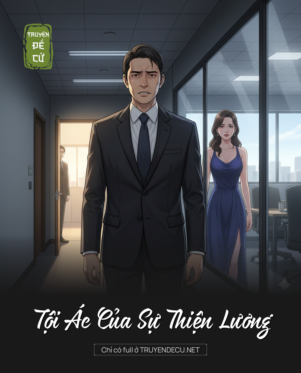 
                            Tội Ác Của Sự Thiện Lương