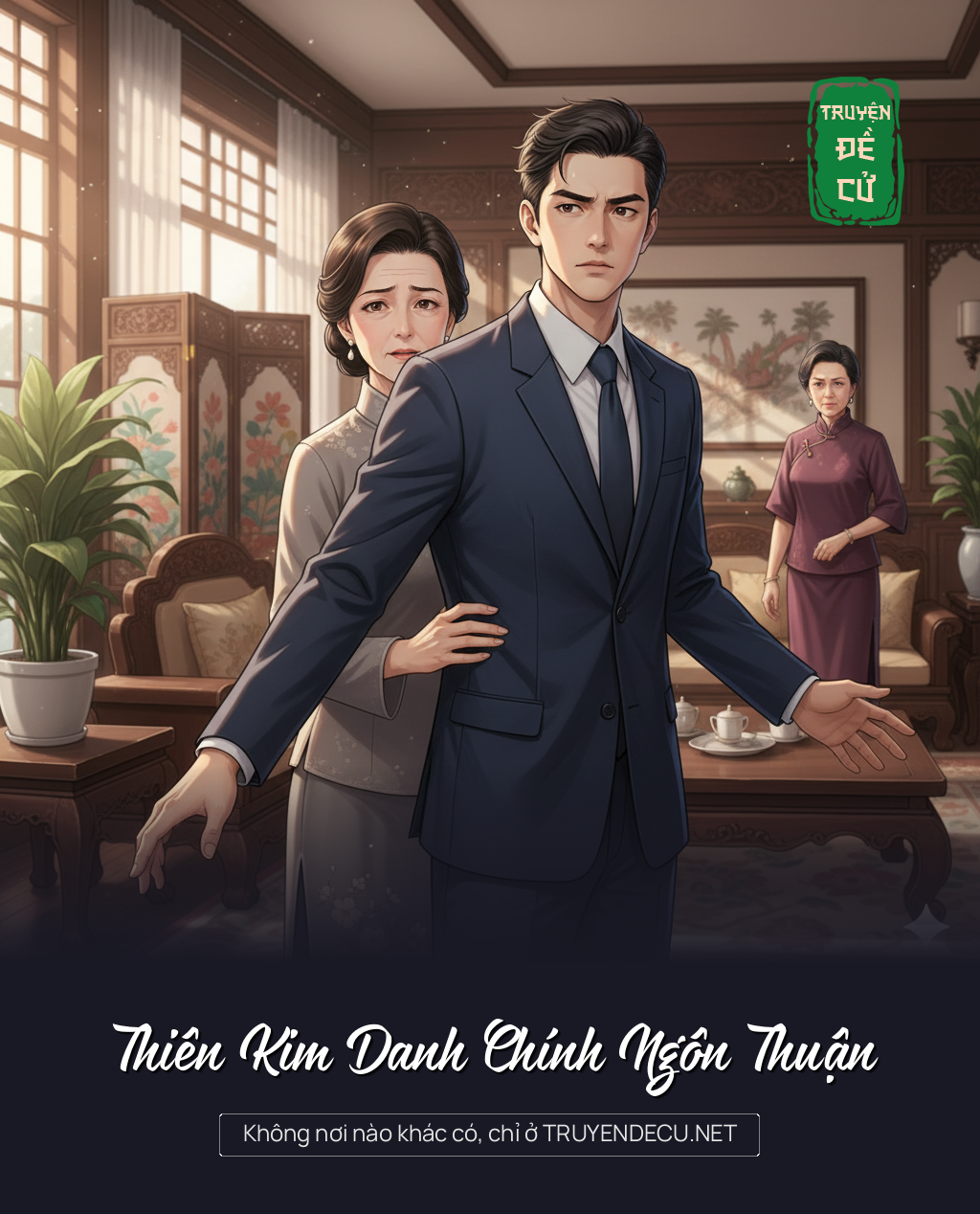 
                            Thiên Kim Danh Chính Ngôn Thuận