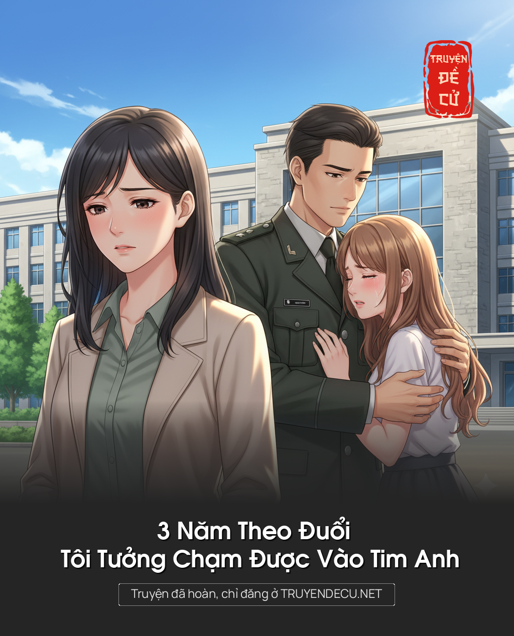 
                            3 Năm Theo Đuổi Tôi Tưởng Chạm Được Vào Tim Anh