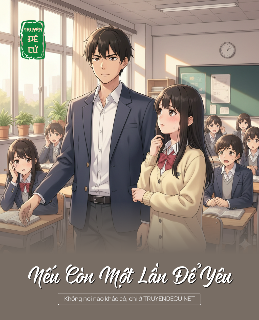 
                            Nếu Còn Một Lần Để Yêu