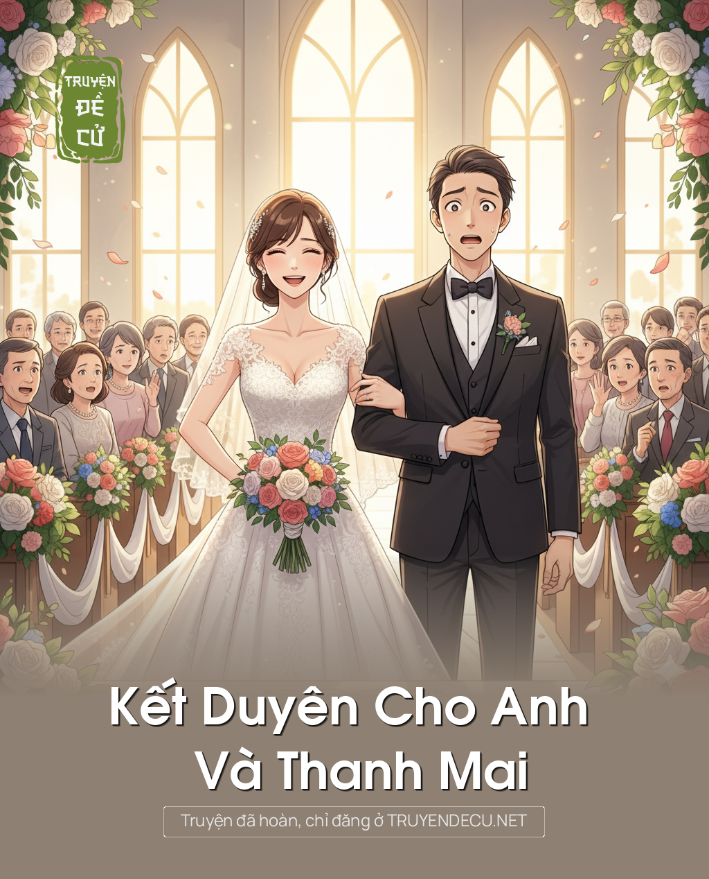 
                            Kết Duyên Cho Anh Và Thanh Mai